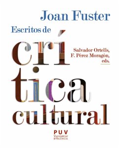 Joan Fuster: escritos de crítica cultural (eBook, PDF) - Fuster, Joan