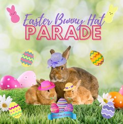 Easter Bunny Hat Parade (eBook, ePUB) - Jelinek, Kerianne N.