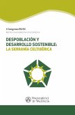 Despoblación y desarrollo sostenible: la Serranía Celtibérica (eBook, PDF)