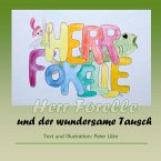 Herr Forelle und der wundersame Tausch (eBook, ePUB)