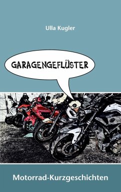 Garagengeflüster (eBook, ePUB) - Kugler, Ulla