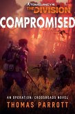 Tom Clancy's The Division: Compromised (eBook, ePUB)