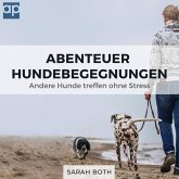 Abenteuer Hundebegegnungen (MP3-Download)