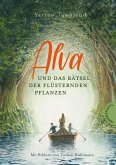 Alva und das Rätsel der flüsternden Pflanzen (eBook, ePUB)