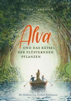 Alva und das Rätsel der flüsternden Pflanzen (eBook, ePUB) - Townsend, Yarrow