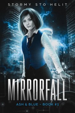 Cover Mirrorfall (Ash & Blue, #1) (eBook, ePUB)