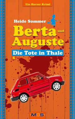 Berta und Auguste (eBook, ePUB) - Sommer, Heide