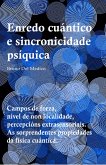 Enredo cuántico e sincronicidade psíquica (eBook, ePUB) Enredo cuántico e sincronicidade psíquica (eBook, ePUB)