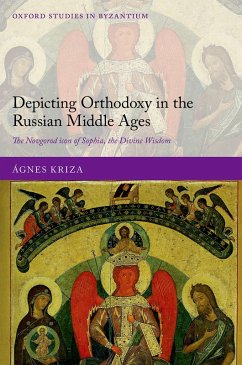 Depicting Orthodoxy in the Russian Middle Ages (eBook, PDF) - Kriza, Ágnes
