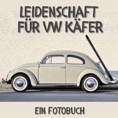 Leidenschaft für VW Käfer
