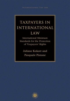 Taxpayers in International Law - Kokott, Juliane;Pistone, Pasquale