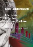 Karl Lauterbach ¿ Mediziner, Forscher, seriöser Politiker: