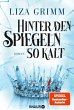 Hinter den Spiegeln so kalt (eBook,... - Bild 1
