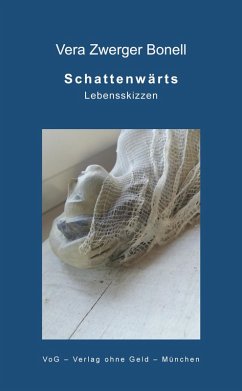 Schattenwärts (eBook, ePUB) - Zwerger Bonell, Vera
