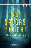 No salgas de noche (versión latinoamericana) (eBook, ePUB)