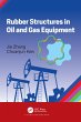 Rubber Structures in Oil and Gas... - Bild 1