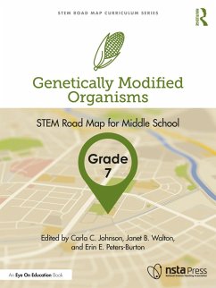 Genetically Modified Organisms, Grade 7 (eBook, ePUB)