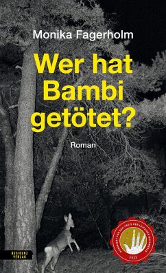 Wer hat Bambi getötet? - Fagerholm, Monika