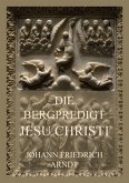 Die Bergpredigt Jesu Christi (eBook, ePUB)