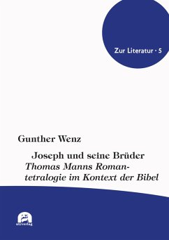 Joseph und seine Brüder (eBook, PDF) - Wenz, Gunther
