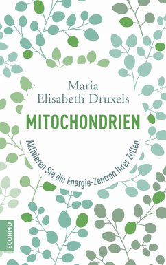 Mitochondrien (eBook, ePUB) - Druxeis, Maria Elisabeth