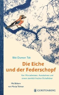 Die Eiche und der Federschopf - Dumon Tak, Bibi