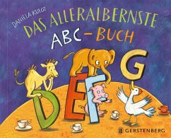 Das alleralbernste ABC-Buch - Kulot, Daniela