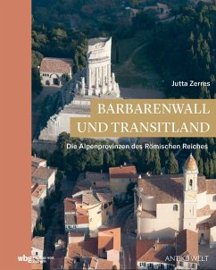 Barbarenwall und Transitland - Zerres, Jutta