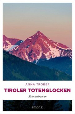 Tiroler Totenglocken - Tröber, Anna