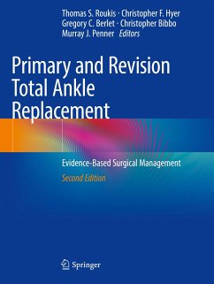 Primary and Revision Total Ankle Replacement