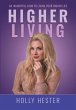 Higher Living (eBook, ePUB) - Bild 1