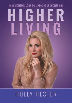 Higher Living (eBook, ePUB)