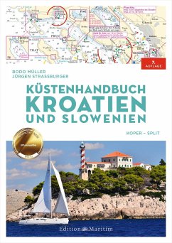 Küstenhandbuch Kroatien und Slowenien - Müller, Bodo;Straßburger, Jürgen