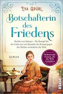 Botschafterin des Friedens / Bedeutende Frauen, die die Welt verändern Bd.11 (eBook, ePUB) - Grübl, Eva