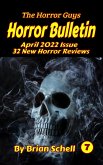 Horror Bulletin Monthly April 2022 (Horror Bulletin Monthly Issues, #7) (eBook, ePUB)