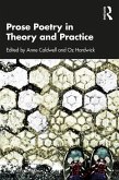 Prose Poetry in Theory and Practice (eBook, PDF)