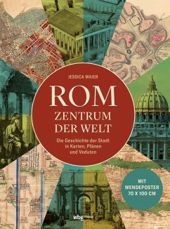 Rom - Zentrum der Welt - Maier, Jessica