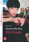 Gyeong Min Kim: My Korea