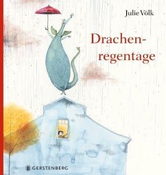 Drachenregentage - Völk, Julie