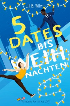 5 Dates bis Weihnachten - Wilms, Lili B.