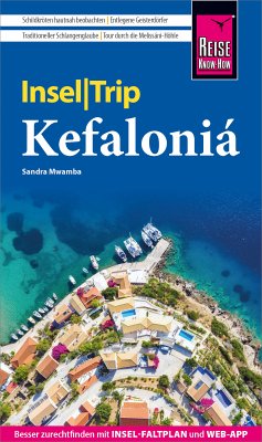 Reise Know-How InselTrip Kefaloniá (eBook, PDF) - Mwamba, Sandra