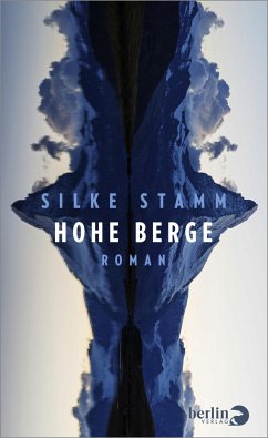 Hohe Berge (eBook, ePUB) - Stamm, Silke