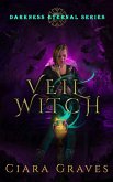 Veil Witch (Darkness Eternal, #1) (eBook, ePUB)