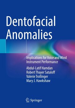 Dentofacial Anomalies - Hamdan, Abdul Latif;Sataloff, Robert Thayer;Trollinger, Valerie