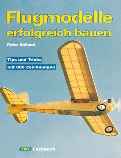 Flugmodelle erfolgreich bauen (eBook, ePUB) - Holland, Peter