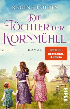 Die Töchter der Kornmühle (eBook, ePUB) - Kölpin, Regine