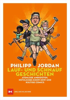 Lauf- und Schnaufgeschichten - Jordan, Philipp