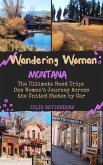 Wandering Woman: Montana (eBook, ePUB)