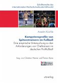 Kompetenzprofile von Spitzentrainern im Fußball (eBook, PDF)