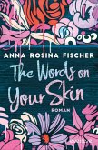 The Words on Your Skin (eBook, ePUB)